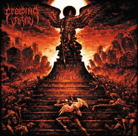 Creeping Fear : Onward to Apocalypse Creeping Fear : Onward to Apocalypse